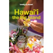 Hawaii, the Big Island Lonely Planet